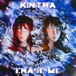 Erase Me von Kintra – Cover