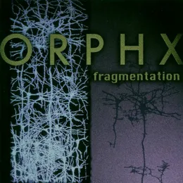 Fragmentation von Orphx – Album Cover