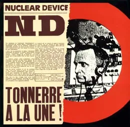 Tonnerre à la une von Nuclear Device – Album Cover