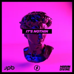 It’s Nothin von JPB – Cover