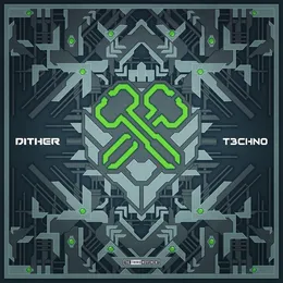 T3CHN0 von Dither – Album Cover
