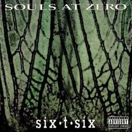 Six-T-Six von Souls at Zero – Cover