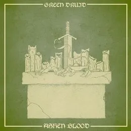 Ashen Blood von Green Druid – Album Cover