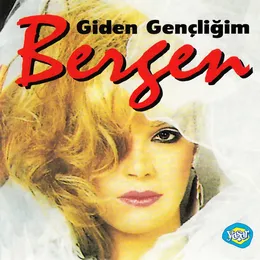 Giden Gençliğim von Bergen – Album Cover