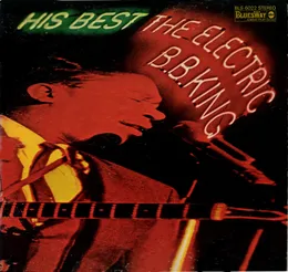 His Best – The Electric B.B. King von B.B. King – Album Cover