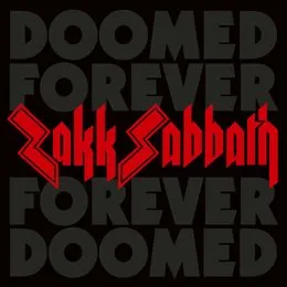 Doomed Forever Forever Doomed von Zakk Sabbath – Album Cover