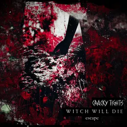 Escape von Witch Will Die – Cover