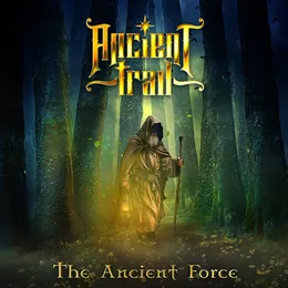 The Ancient Force von Ancient Trail – Album Cover