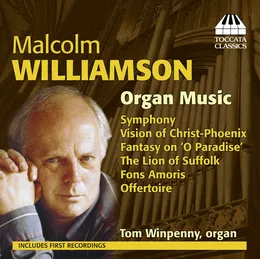 Organ Music von Malcolm Williamson – Album Cover
