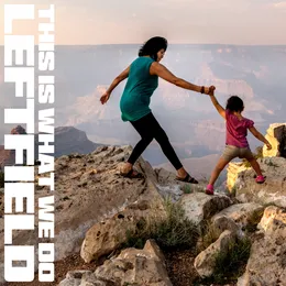 This Is What We Do von Leftfield – Album Cover