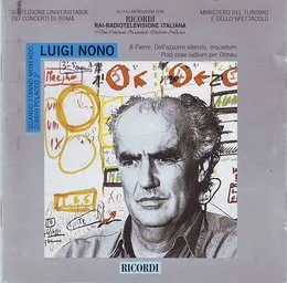 Quando stanno morendo, Diario Polacco 2° / A Pierre. Dell'azzurro silenzio, inquietum / Post-prae-ludium per Donau von Luigi Nono – Album Cover