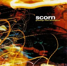 Greetings From Birmingham von Scorn – Album Cover