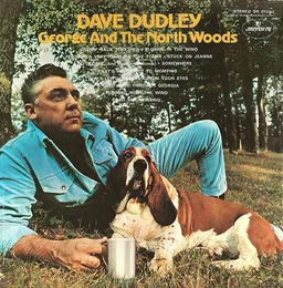George and the North Woods von Dave Dudley – Album Cover