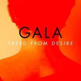 Freed From Desire (Acoustic Version) von Gala – Cover