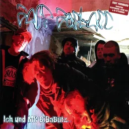 Ich und MC BiBaButz von Fast Forward – Album Cover