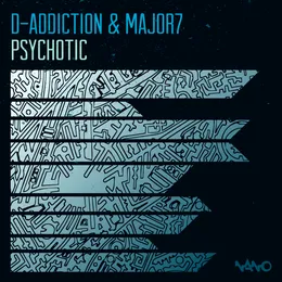 Psychotic von Major7 – Cover