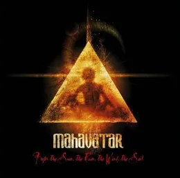 From the Sun, the Rain, the Wind and the Soil von Mahavatar – Album Cover