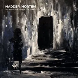 The Head That Wears the Crown von Madder Mortem – Cover