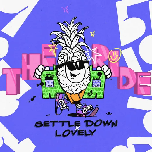 Settle Down & Lovely - The Ride EP