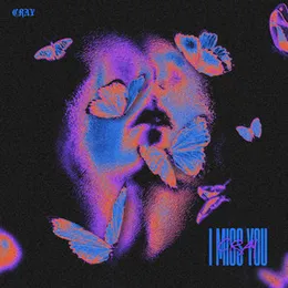 I Miss You von CRAY – Cover