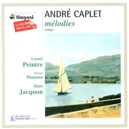 Mélodies von André Caplet – Album Cover