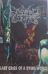 Last Cries of a Dying World von Cryptal Darkness – Album Cover