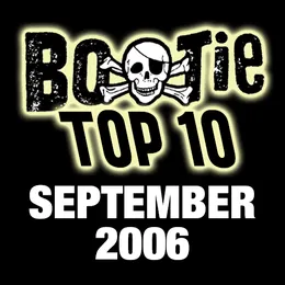 Bootie Top 10 – September 2006 von A Plus D – Album Cover