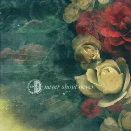 EP 01 von Never Shout Never – Album Cover