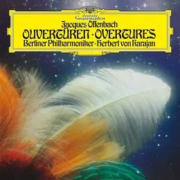 Ouvertüren • Overtures von Jacques Offenbach – Album Cover