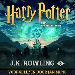 Harry Potter en de Halfbloed Prins von J. K. Rowling – Album Cover