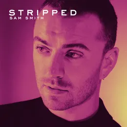 STRIPPED von Sam Smith – Cover