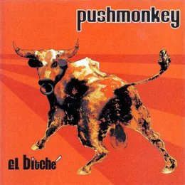El Bitché von Pushmonkey – Album Cover