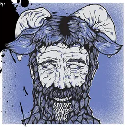 -Minus von Always wanted War – Album Cover