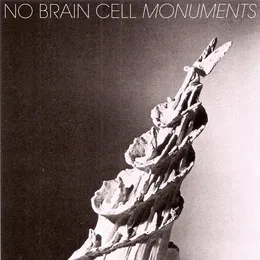 Monuments von No Brain Cell – Album Cover