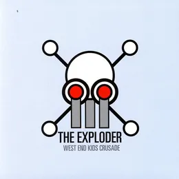 West End Kids Crusade von The Exploder – Album Cover