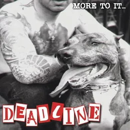 More to It... von Deadline – Album Cover