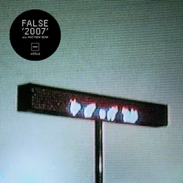 2007 von False – Album Cover