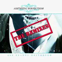 All Beauty Destroyed von Aesthetic Perfection – Album Cover