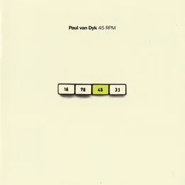 45 RPM von Paul van Dyk – Album Cover