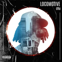 Locomotive von dRu – Cover