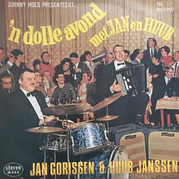 Johnny Hoes presenteert: ’n Dolle avond met Jan en Huub von Jan Gorissen – Album Cover
