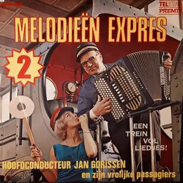 Melodieën expres 2: Een trein vol liedjes! von Jan Gorissen – Cover