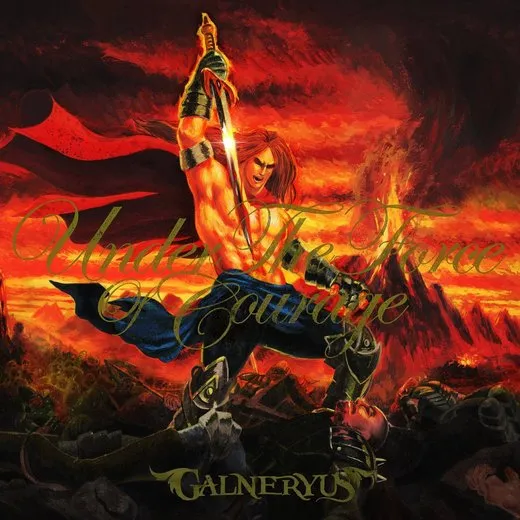 Under the Force of Courage von GALNERYUS – Album Cover