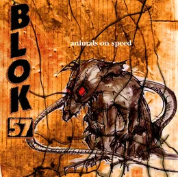 Animals on Speed von Blok 57 – Album Cover