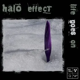 Life Goes On (Remixes) von Halo Effect – Album Cover