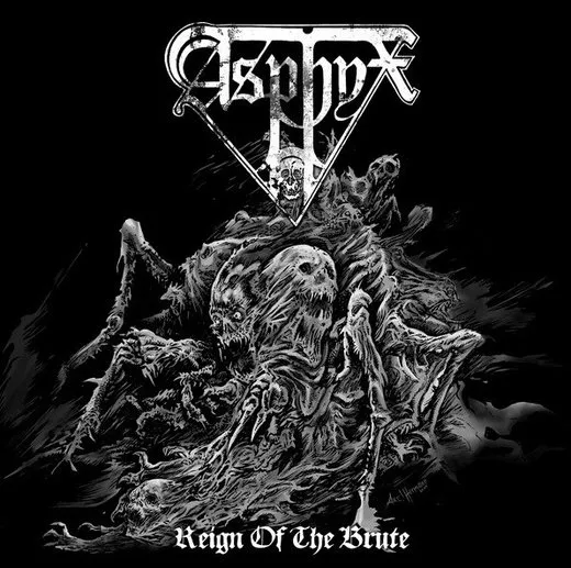 Reign of the Brute von Asphyx – Cover