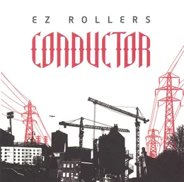 Conductor von E-Z Rollers – Album Cover