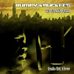 Leaks Volume 3 von Bumpy Knuckles – Cover