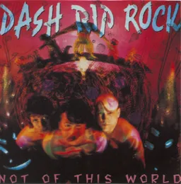 Not of This World von Dash Rip Rock – Album Cover