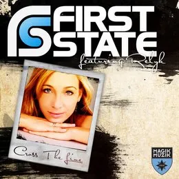 Cross The Line von First State – Cover